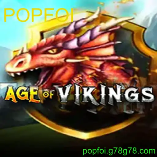 Explorando AgeofViking: Aventura e Estratégia Nórdica com POPFOI